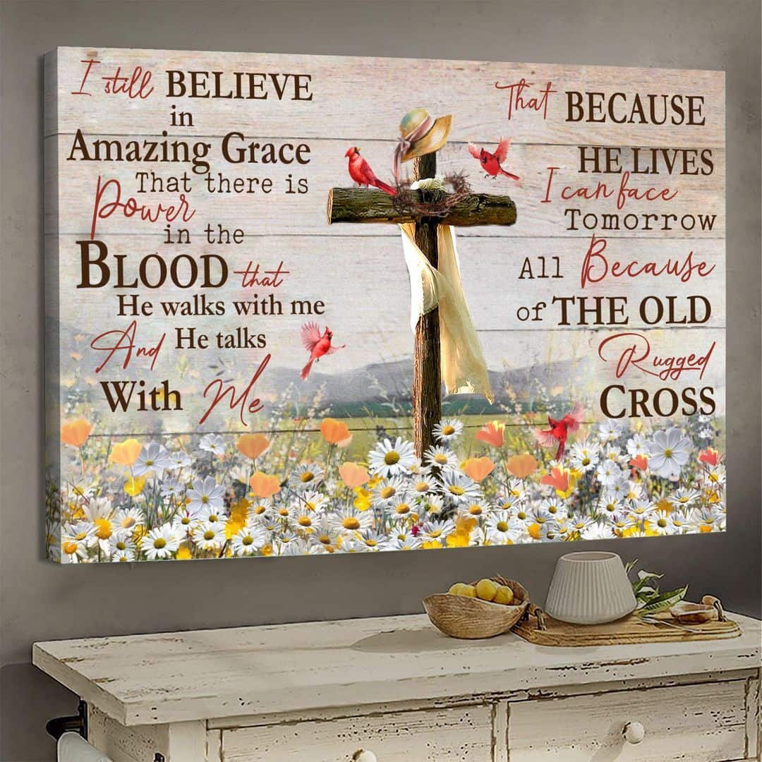 Christian Daisy Field Cardinal I Still Believe In Amazing Grace Jesus Canvas Wall Art Christian Daisy Field Cardinal I Still Believe In Amazing Grace Jesus Canvas Wall Art
