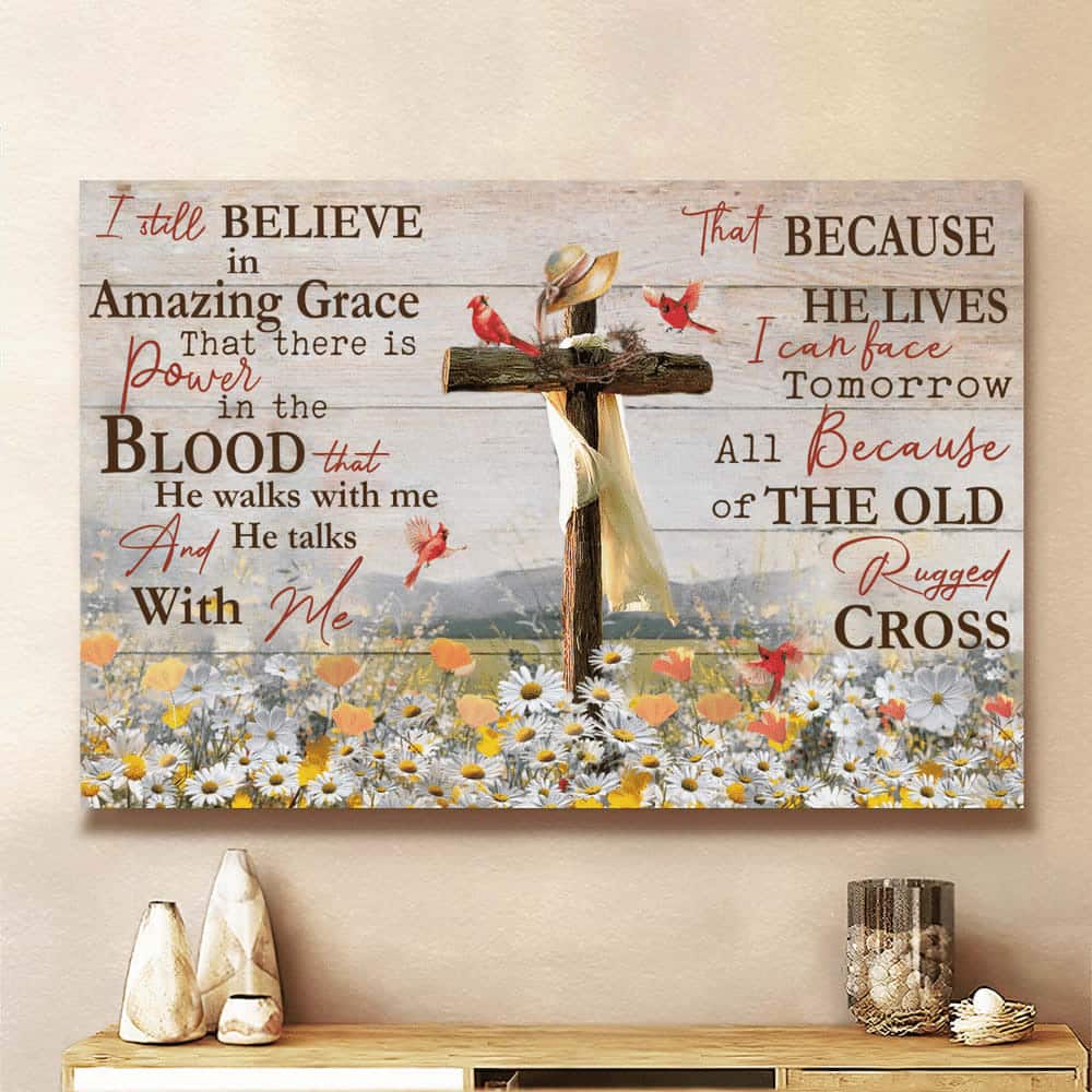 Christian Daisy Field Cardinal I Still Believe In Amazing Grace Jesus Canvas Wall Art Christian Daisy Field Cardinal I Still Believe In Amazing Grace Jesus Canvas Wall Art