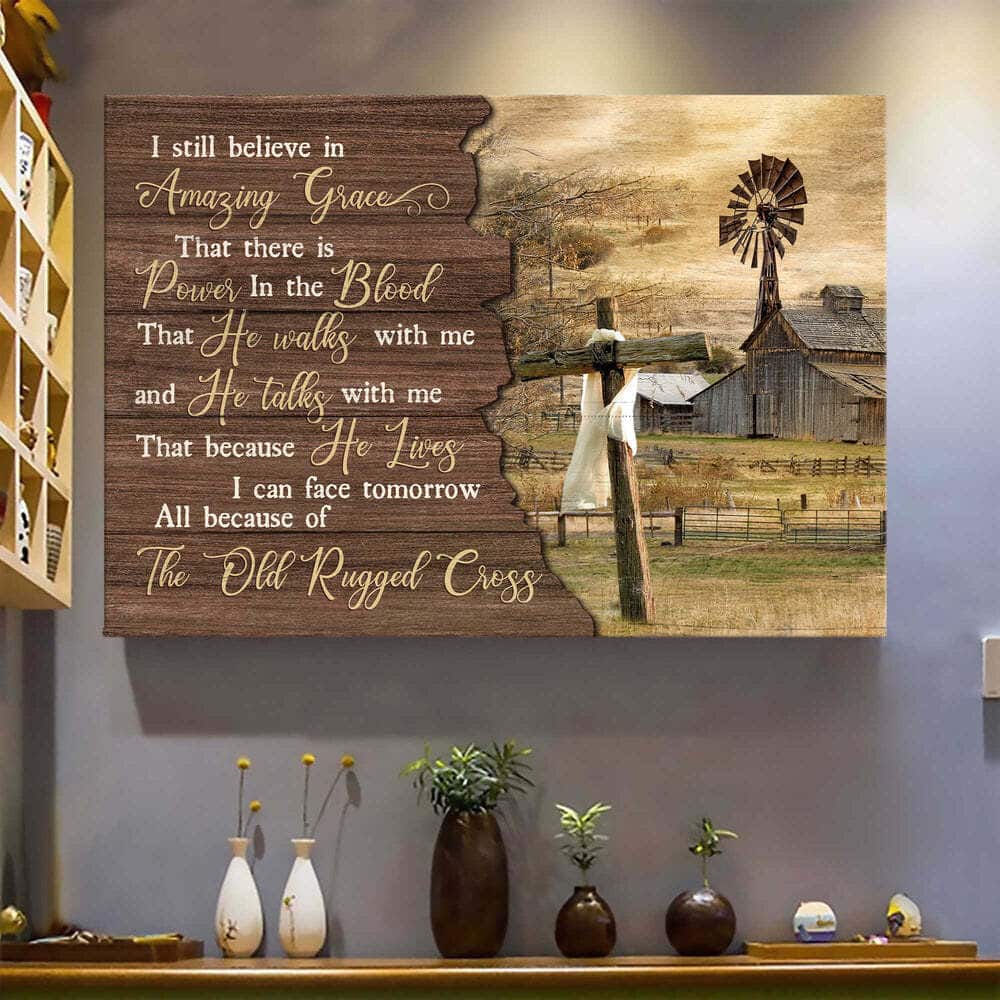 Tranquil Farm Cross I Still Believe In Amazing Grace Canvas Wall Art Tranquil Farm Cross I Still Believe In Amazing Grace Canvas Wall Art