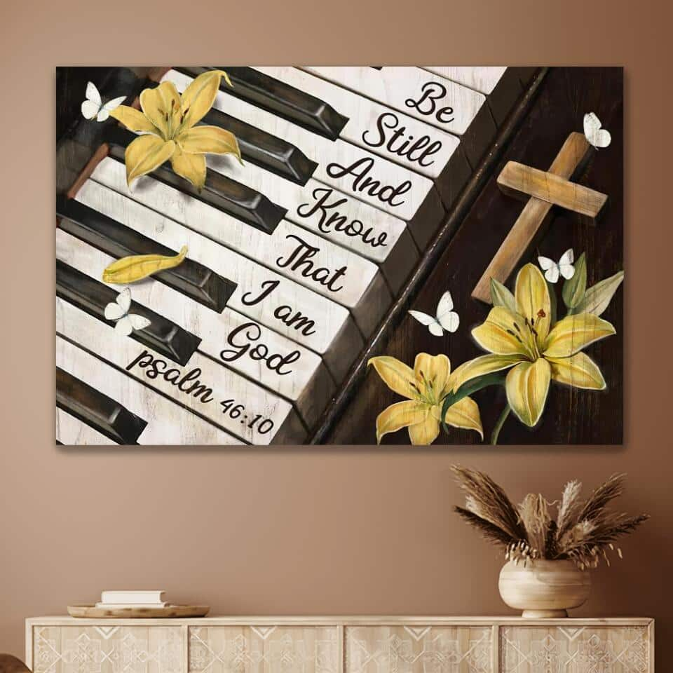 Christian Canvas Wall Art Piano Be Still And Know That I Am God