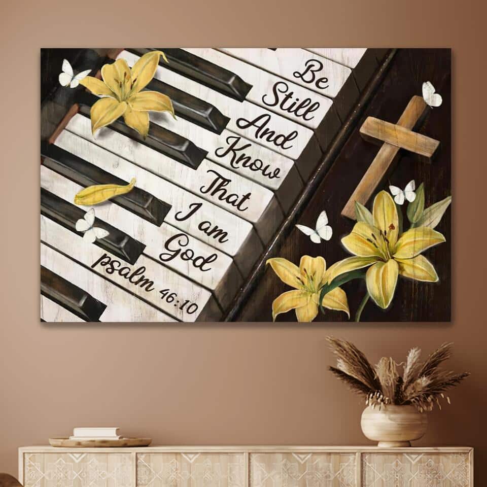 Christian Canvas Wall Art Piano Be Still And Know That I Am God Christian Canvas Wall Art Piano Be Still And Know That I Am God