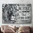 Christian Psalm 46:10 Be Still And Know That I Am God Canvas Wall Art Lion Of Judah