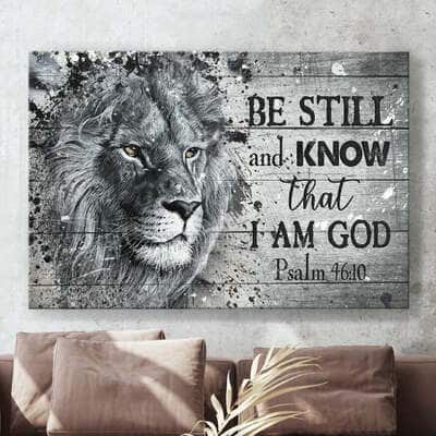 Christian Psalm 46:10 Be Still And Know That I Am God Canvas Wall Art Lion Of Judah