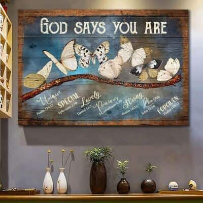 Christian God Says You Are Canvas Wall Art Unique Special