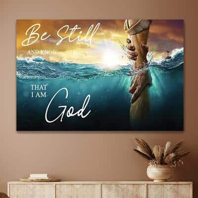 Be Still And Know That I Am God Take My Hand Canvas Wall Art