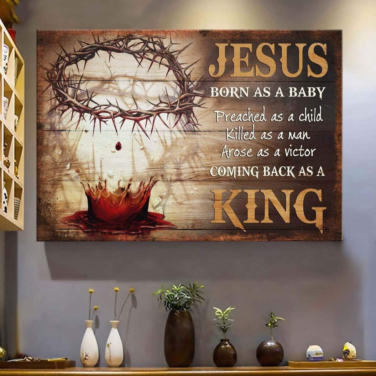 Crow Of Thorns Jesus Born As A Baby Coming Back As A King Canvas Wall Art Crow Of Thorns Jesus Born As A Baby Coming Back As A King Canvas Wall Art