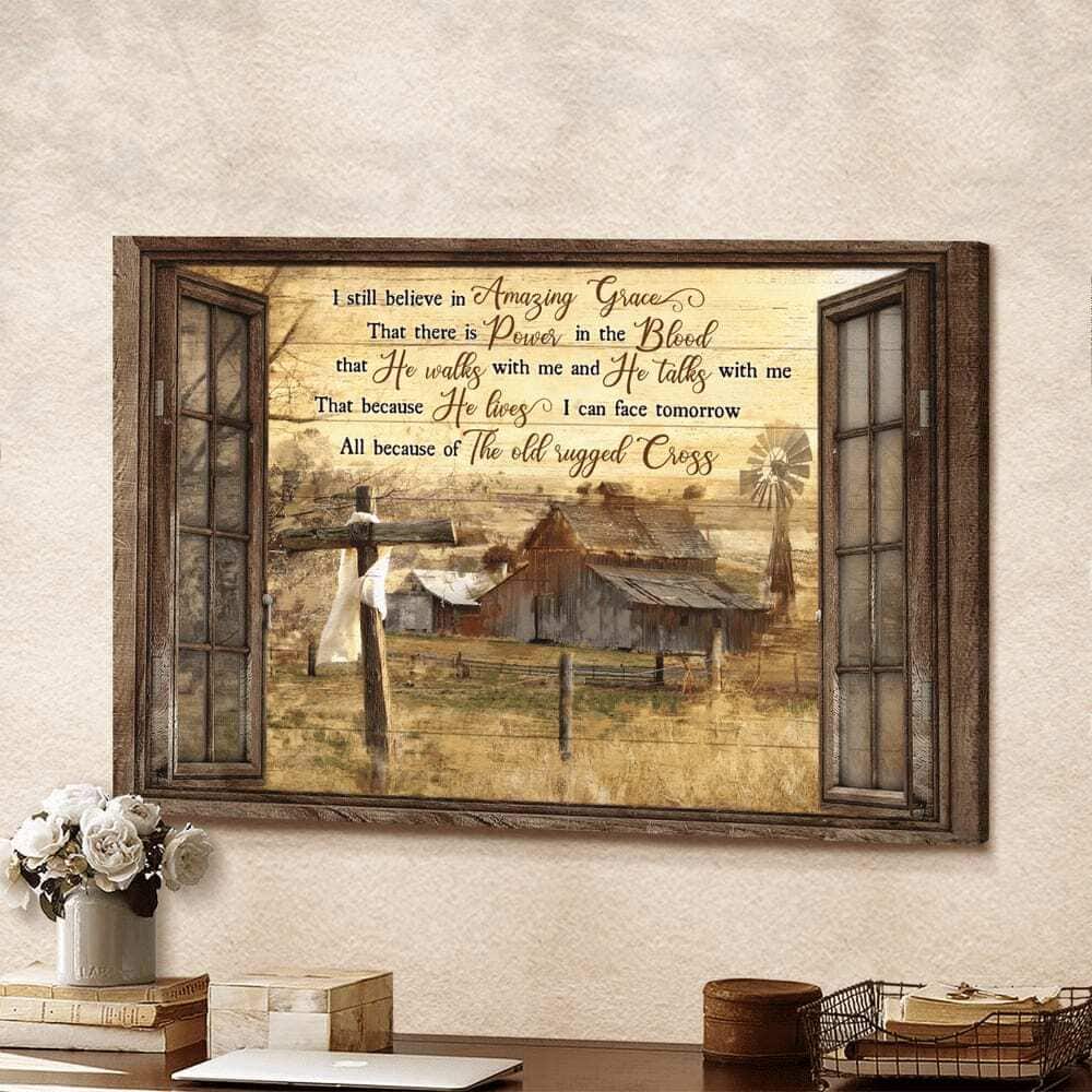 Christian Canvas Wall Art Life On Farm I Still Believe In Amazing Grace Christian Canvas Wall Art Life On Farm I Still Believe In Amazing Grace