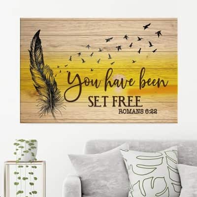 Christian Canvas Wall Art You Have Been Set Free Romans 6:22