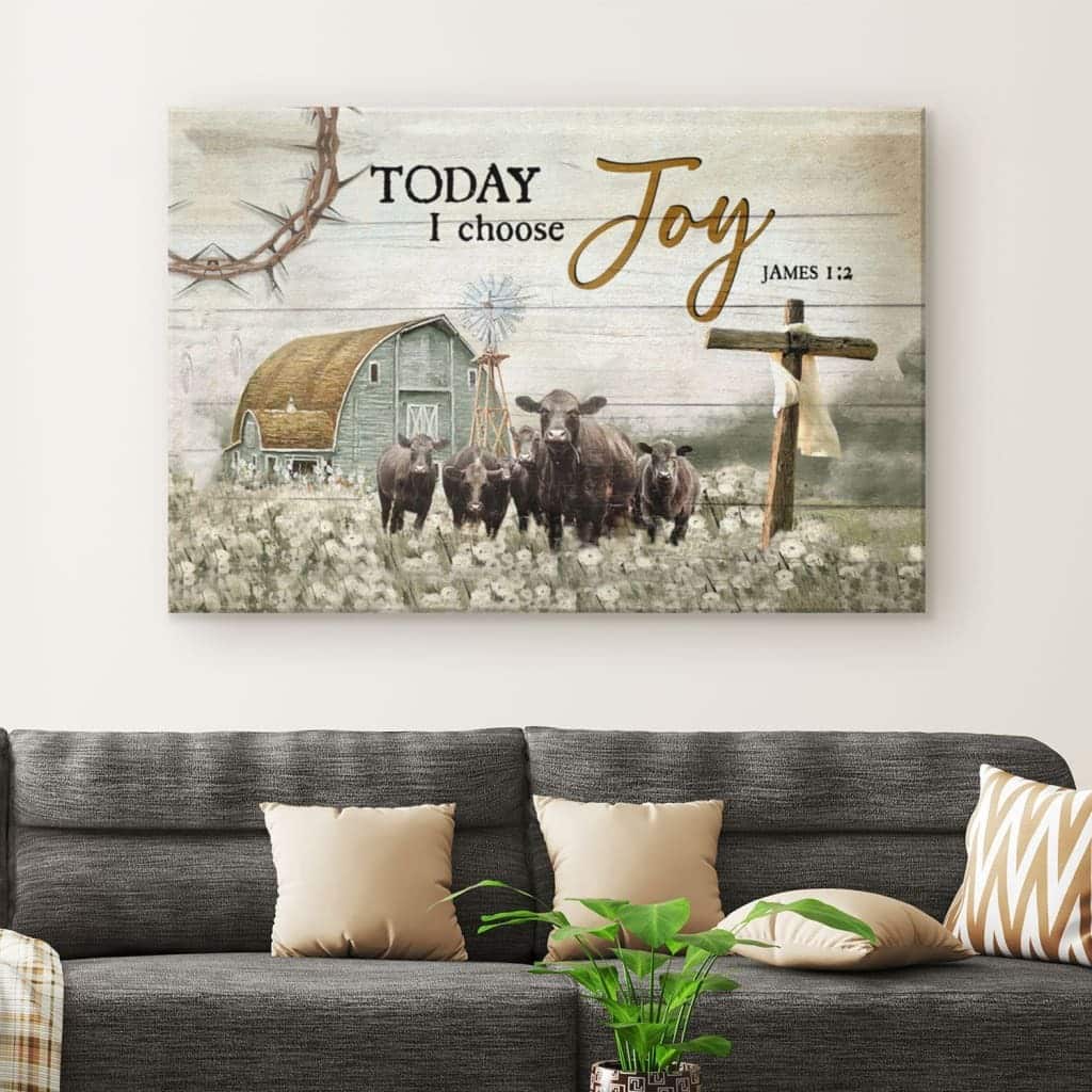 Christian James 1:2 Today I Choose Joy Canvas Wall Art Christian James 1:2 Today I Choose Joy Canvas Wall Art