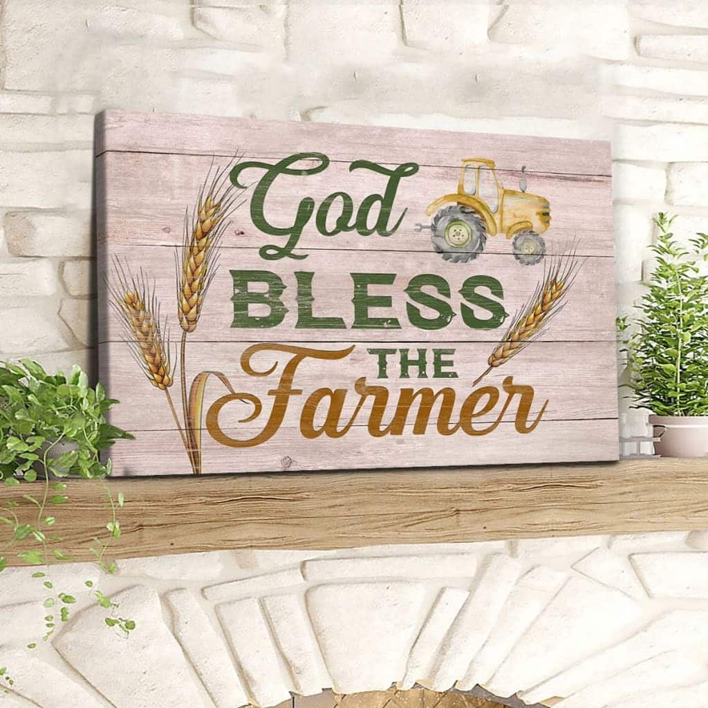 Rustic Farmhouse God Bless The Farmer Canvas Wall Art Rustic Farmhouse God Bless The Farmer Canvas Wall Art