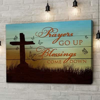 Christian Canvas Wall Art Prayers Go Up Blessings Come Down