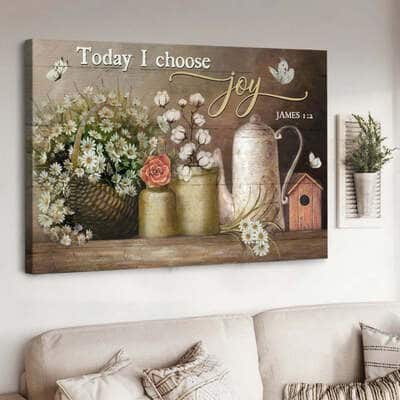 Christian James 1:2 Today I Choose Joy Canvas Wall Art Daisy Flower