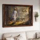 Christian Jesus Canvas Wall Art I Will Walk By Faith Even When I Cannot See