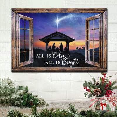 Christian Christmas All Is Calm All Is Bright Canvas Wall Art