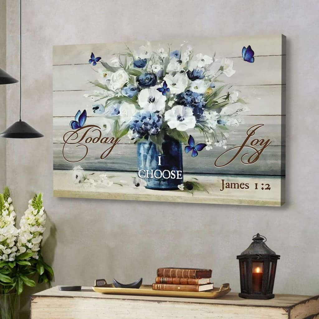 Christian James 1:2 Today I Choose Joy Canvas Wall Art Butterfly Flower Christian James 1:2 Today I Choose Joy Canvas Wall Art Butterfly Flower
