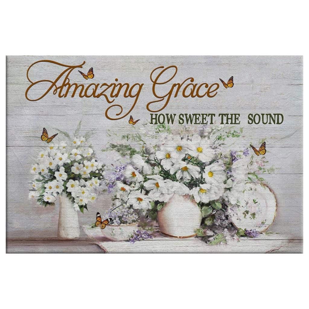 Christian Canvas Wall Art Amazing Grace How Sweet The Sound Butterfly Flowers