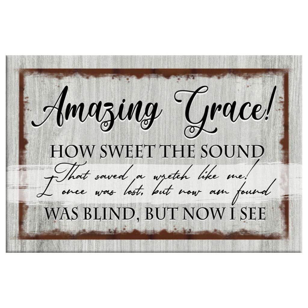 Christian Canvas Wall Art Amazing Grace That Saved A Wretch Like Me