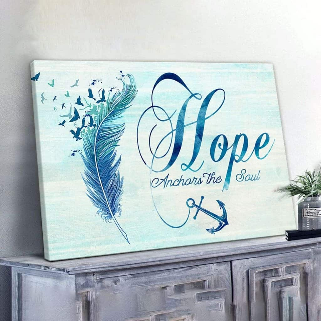 Hope Anchors The Soul Christian Canvas Wall Art