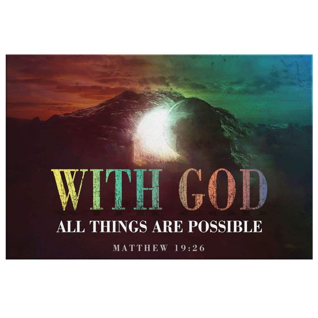Christian Canvas Wall Art With God All Things Are Possible Matthew 19:26 Christian Canvas Wall Art With God All Things Are Possible Matthew 19:26