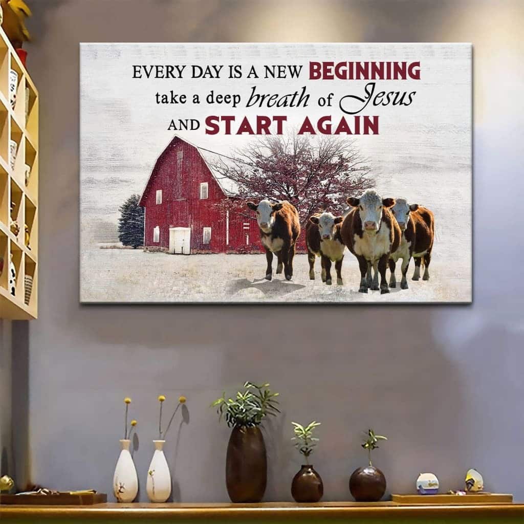 Christian Canvas Wall Art Every Day Is A New Beginning Breath Of Jesus And Start Again Christian Canvas Wall Art Every Day Is A New Beginning Breath Of Jesus And Start Again