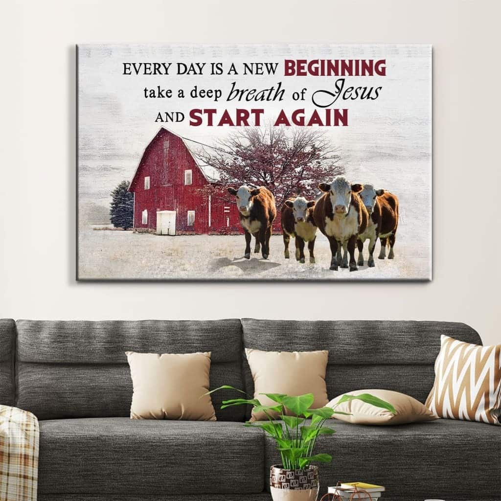 Christian Canvas Wall Art Every Day Is A New Beginning Breath Of Jesus And Start Again Christian Canvas Wall Art Every Day Is A New Beginning Breath Of Jesus And Start Again