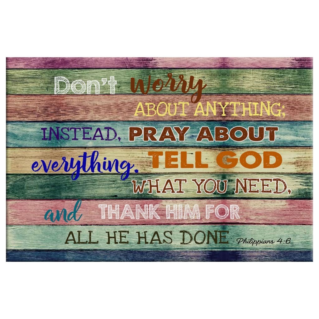 Christian Canvas Wall Art Don’t Worry About Anything Christian Canvas Wall Art Don’t Worry About Anything