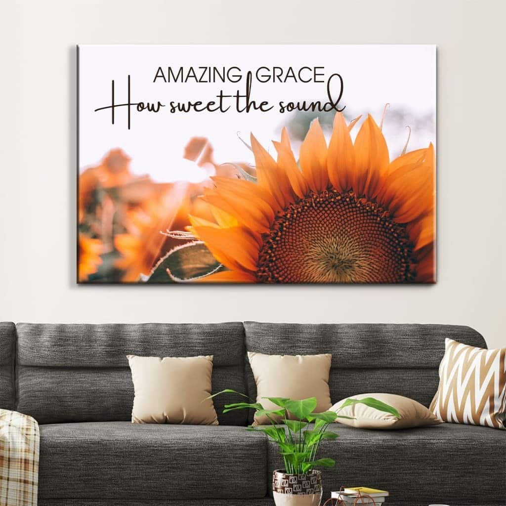 Christian Canvas Wall Art Amazing Grace How Sweet The Sound Sunflower Christian Canvas Wall Art Amazing Grace How Sweet The Sound Sunflower