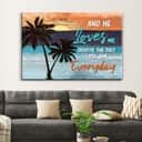 Christian Canvas Wall Art And He Loves Me Despite The Fact I Fail Him Everyday Christian Canvas Wall Art And He Loves Me Despite The Fact I Fail Him Everyday
