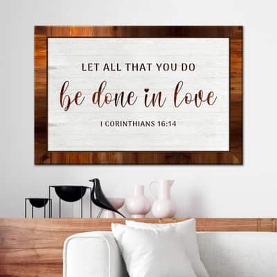 Christian Canvas Wall Art 1 Corinthians 16:14 Let All That You Do Be Done In Love