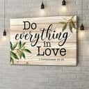 Christian Canvas Wall Art 1 Corinthians 16:14 Do Everything In Love