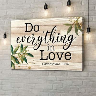 Christian Canvas Wall Art 1 Corinthians 16:14 Do Everything In Love