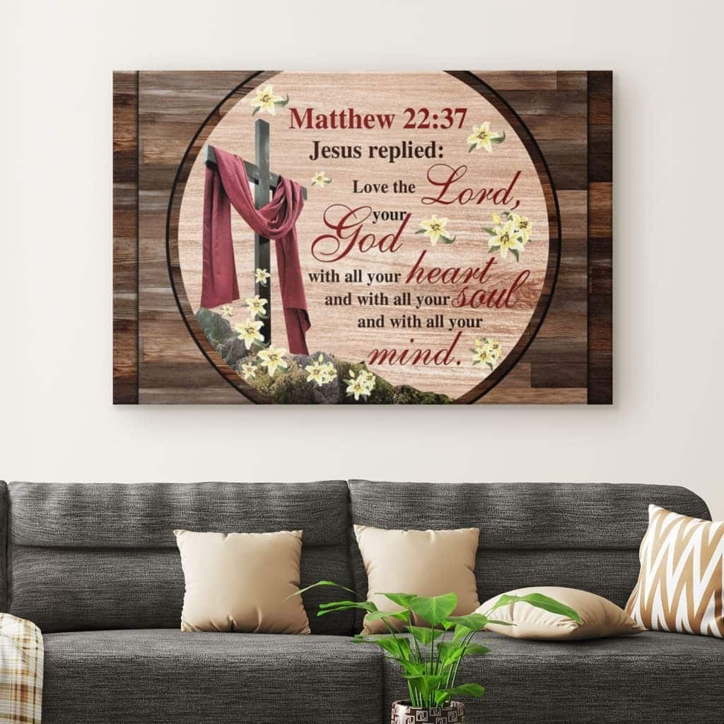 Christian Canvas Wall Art Love The Lord Your God With All Your Heart Christian Canvas Wall Art Love The Lord Your God With All Your Heart