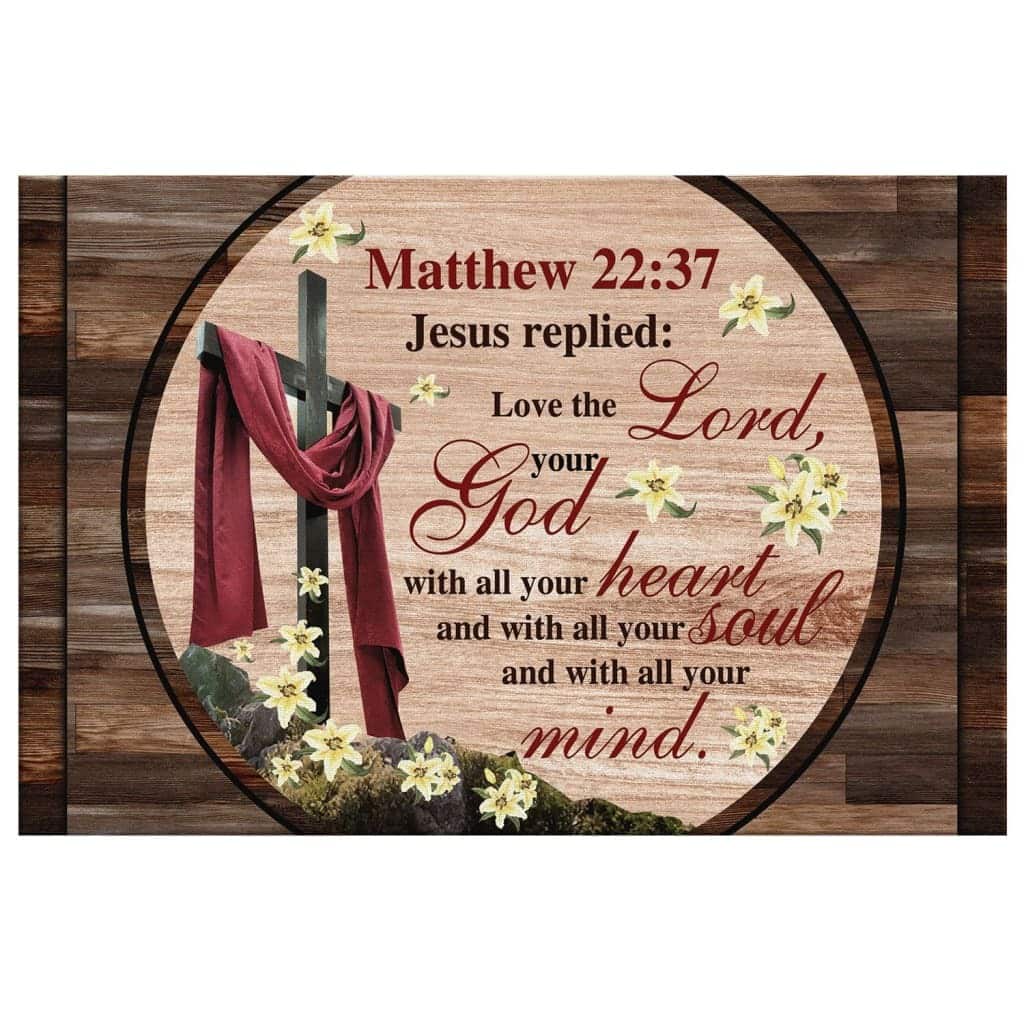 Christian Canvas Wall Art Love The Lord Your God With All Your Heart Christian Canvas Wall Art Love The Lord Your God With All Your Heart
