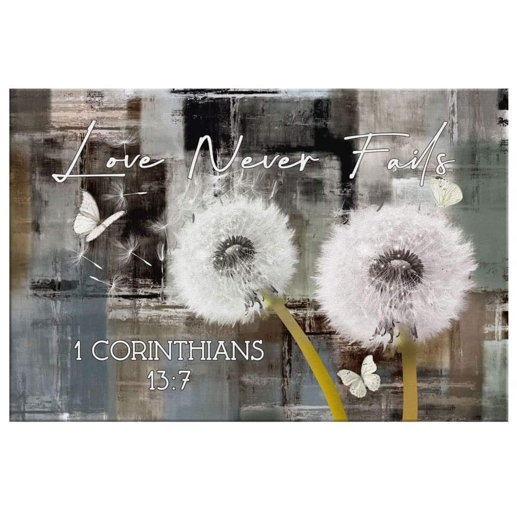 Christian Canvas Wall Art Love Never Fails 1 Corinthians 13:7 Christian Canvas Wall Art Love Never Fails 1 Corinthians 13:7
