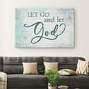 Christian Canvas Wall Art Let Go And Let God Christian Canvas Wall Art Let Go And Let God