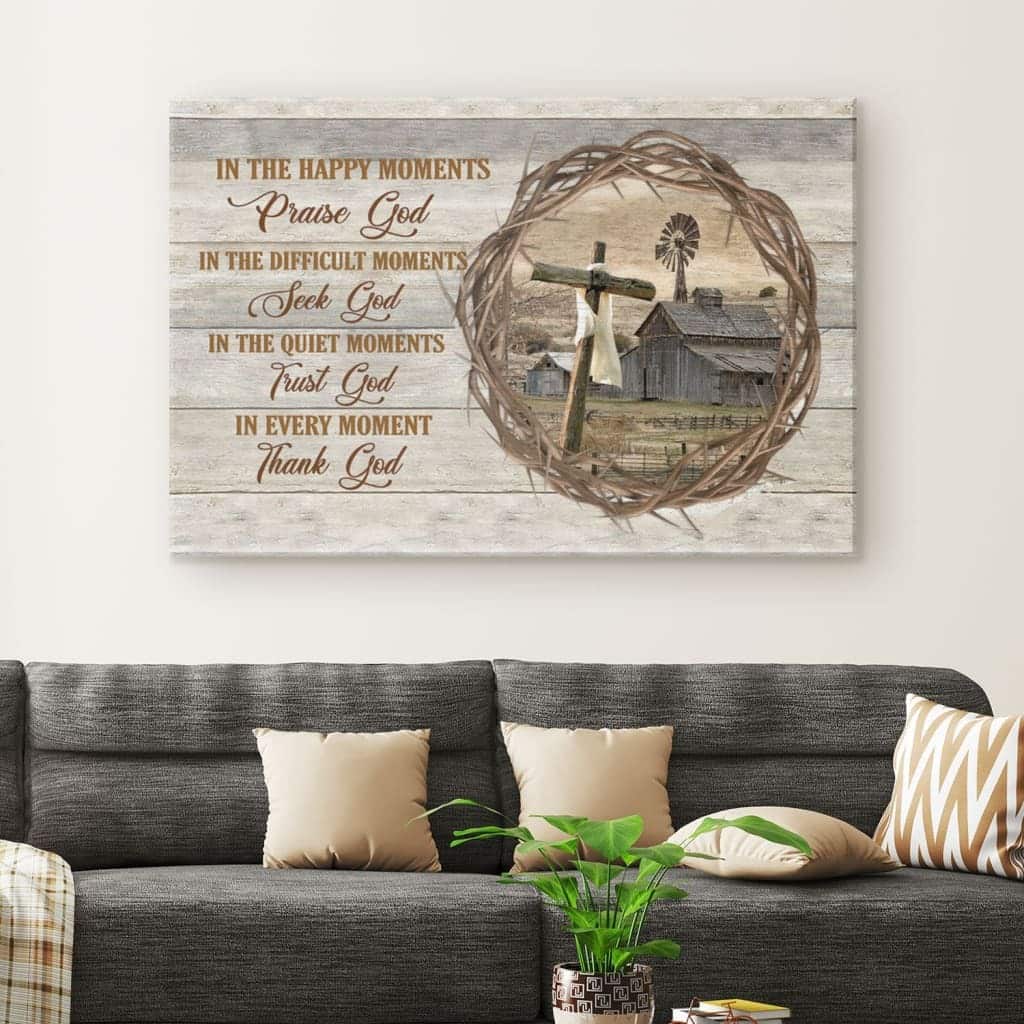 Christian Canvas Wall Art In Happy Moments Praise God Christian Canvas Wall Art In Happy Moments Praise God