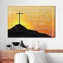 Christian Canvas Wall Art The Cross Before Me The World Behind Me