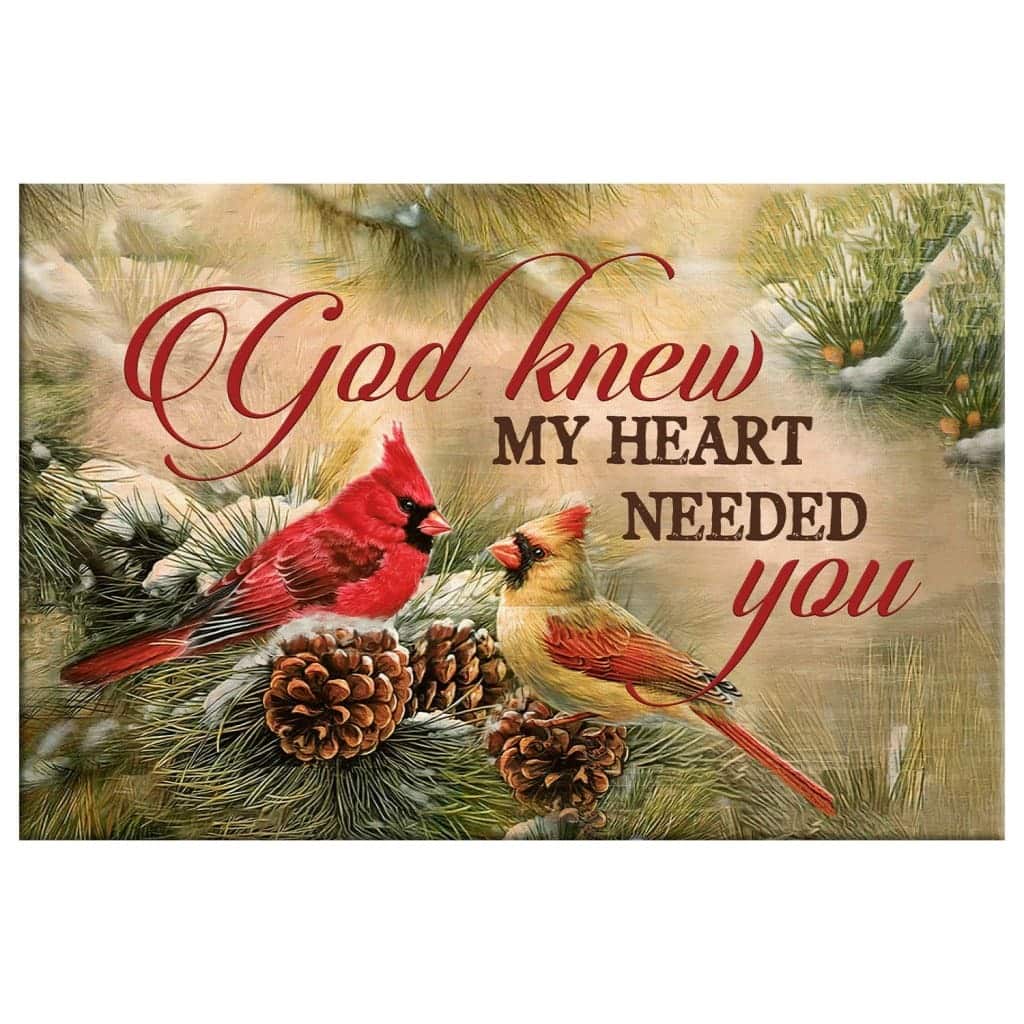 Christian Canvas Wall Art God Knew My Heart Needed You Cardinal Bird Christian Canvas Wall Art God Knew My Heart Needed You Cardinal Bird