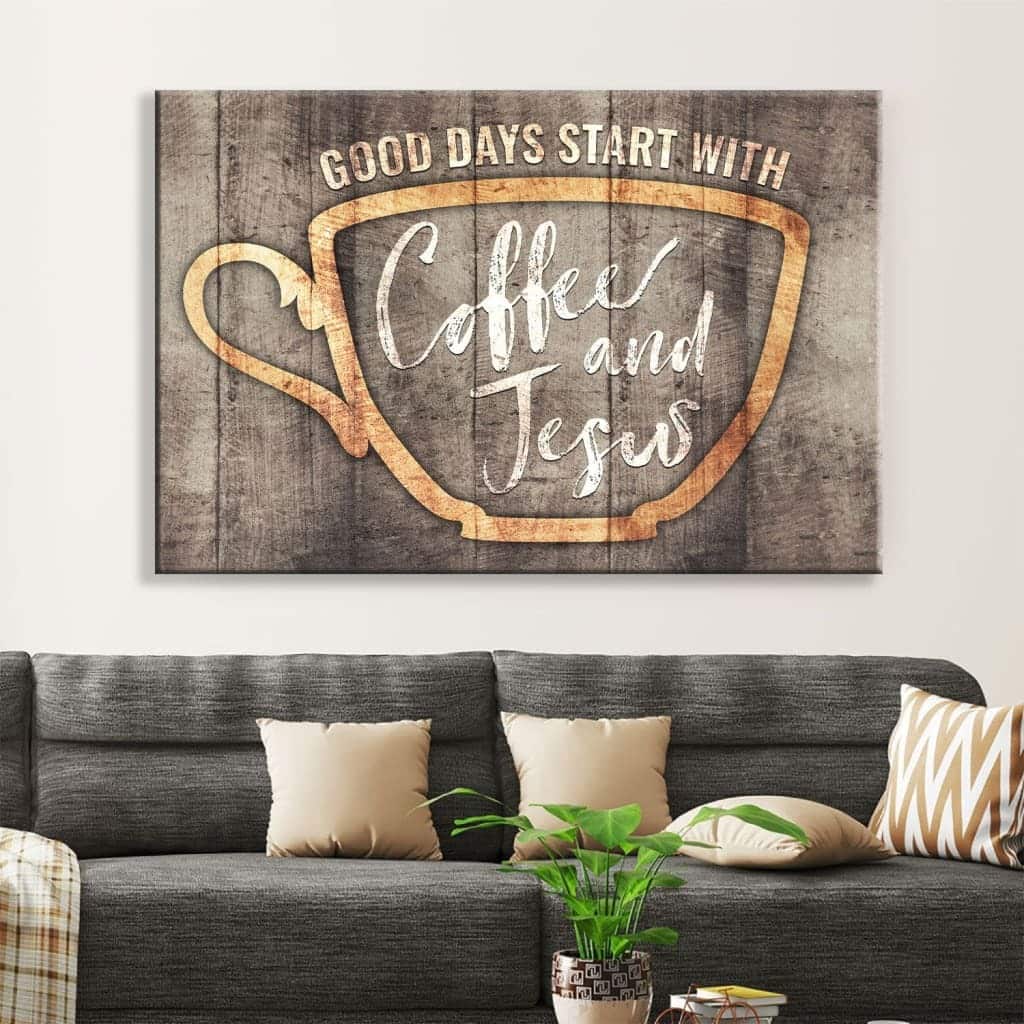Coffee And Jesus Christian Canvas Wall Art Coffee And Jesus Christian Canvas Wall Art