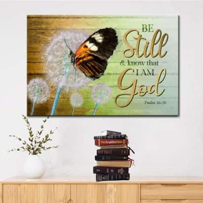 Religious Christian Psalm 46:10 Be Still and Know That I Am God Canvas Wall Art Butterfly