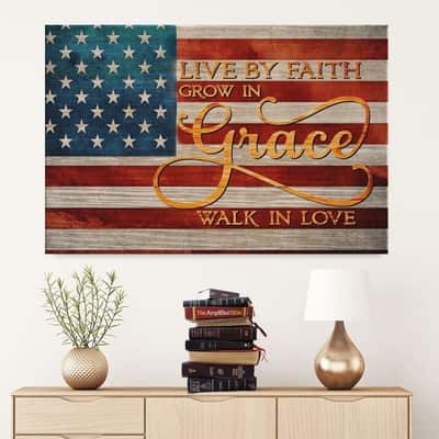 Christian Canvas Wall Art Live By Faith Grow In Grace Walk In Love US Flag