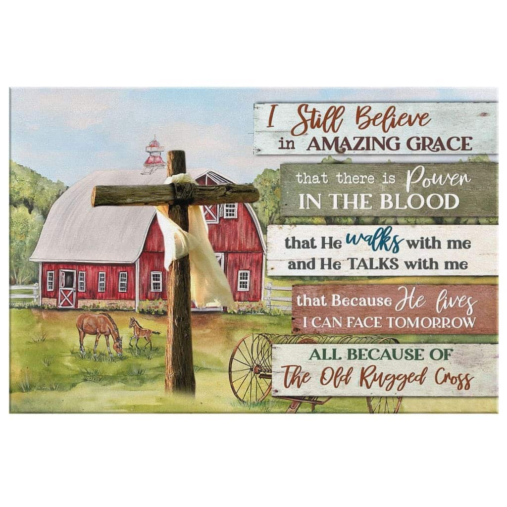 Vintage Christian Canvas Wall Art I Still Believe In Amazing Grace Vintage Christian Canvas Wall Art I Still Believe In Amazing Grace