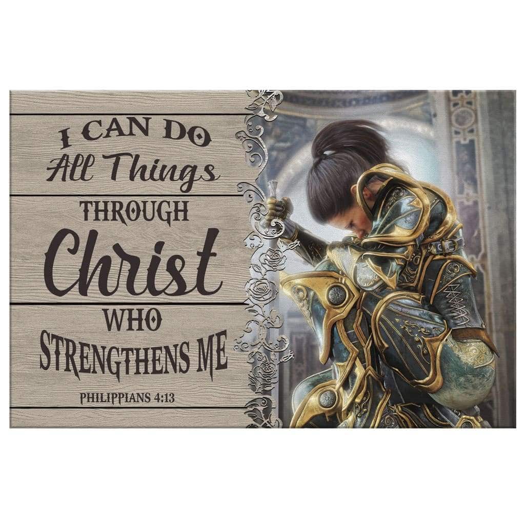 Christian Philippians 4:13 I Can Do All Things Through Christ Who Strengthens Me Canvas Wall Art Christian Philippians 4:13 I Can Do All Things Through Christ Who Strengthens Me Canvas Wall Art