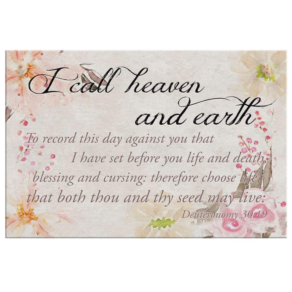 Christian Canvas Wall Art I Call Heaven And Earth Deuteronomy 30:19 Christian Canvas Wall Art I Call Heaven And Earth Deuteronomy 30:19