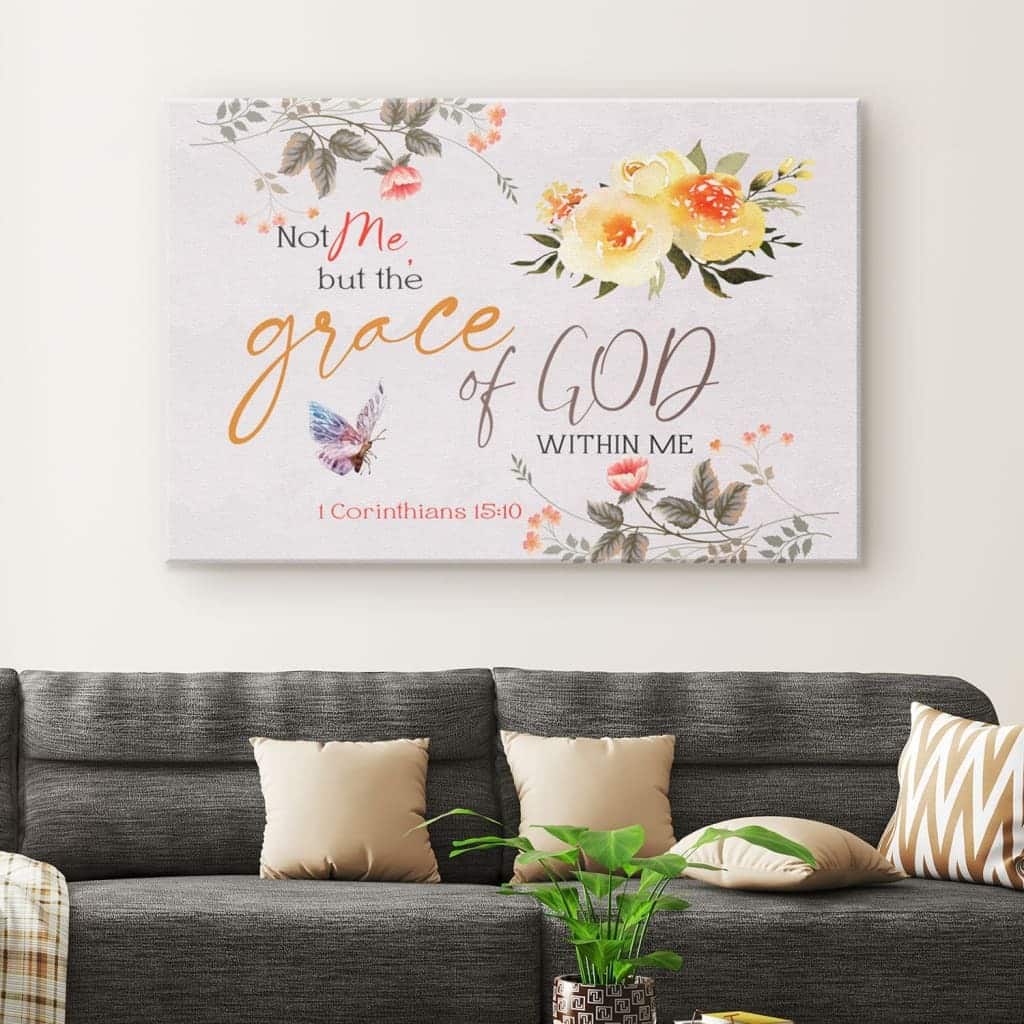 Christian Canvas Wall Art 1 Corinthians 15:10 Not Me But The Grace Of God Within Me Christian Canvas Wall Art 1 Corinthians 15:10 Not Me But The Grace Of God Within Me