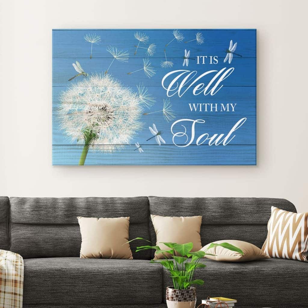 Christian Canvas Wall Art Dandelion It Is Well With My Soul Christian Canvas Wall Art Dandelion It Is Well With My Soul