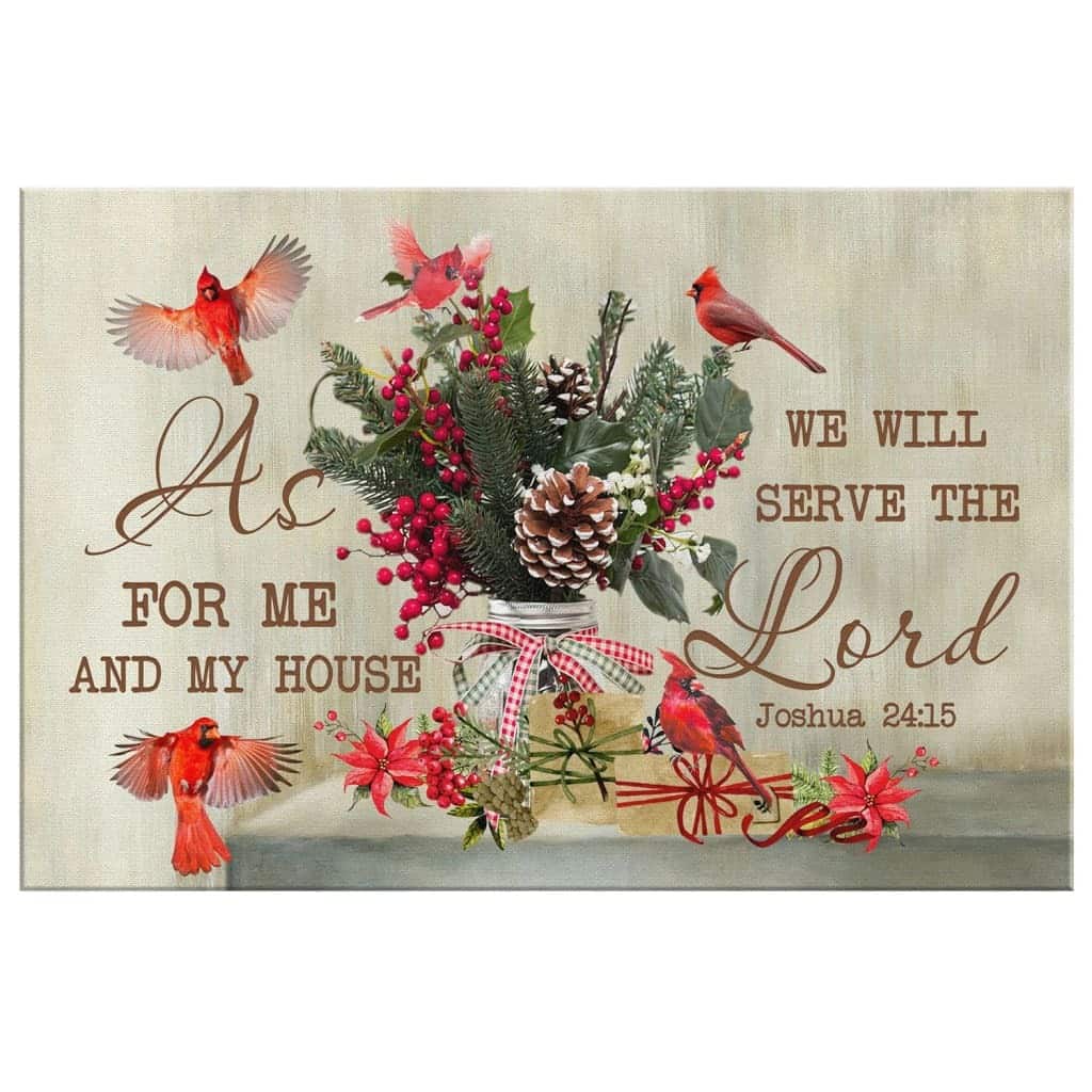 Christian Canvas Wall Art As For Me And My House Joshua 24:15 Christian Canvas Wall Art As For Me And My House Joshua 24:15