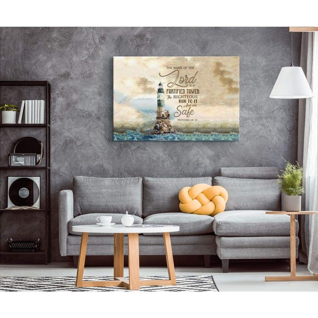 Christian Canvas Wall Art Proverbs 18:10 The Name Of The Lord Is A Fortified Tower Christian Canvas Wall Art Proverbs 18:10 The Name Of The Lord Is A Fortified Tower