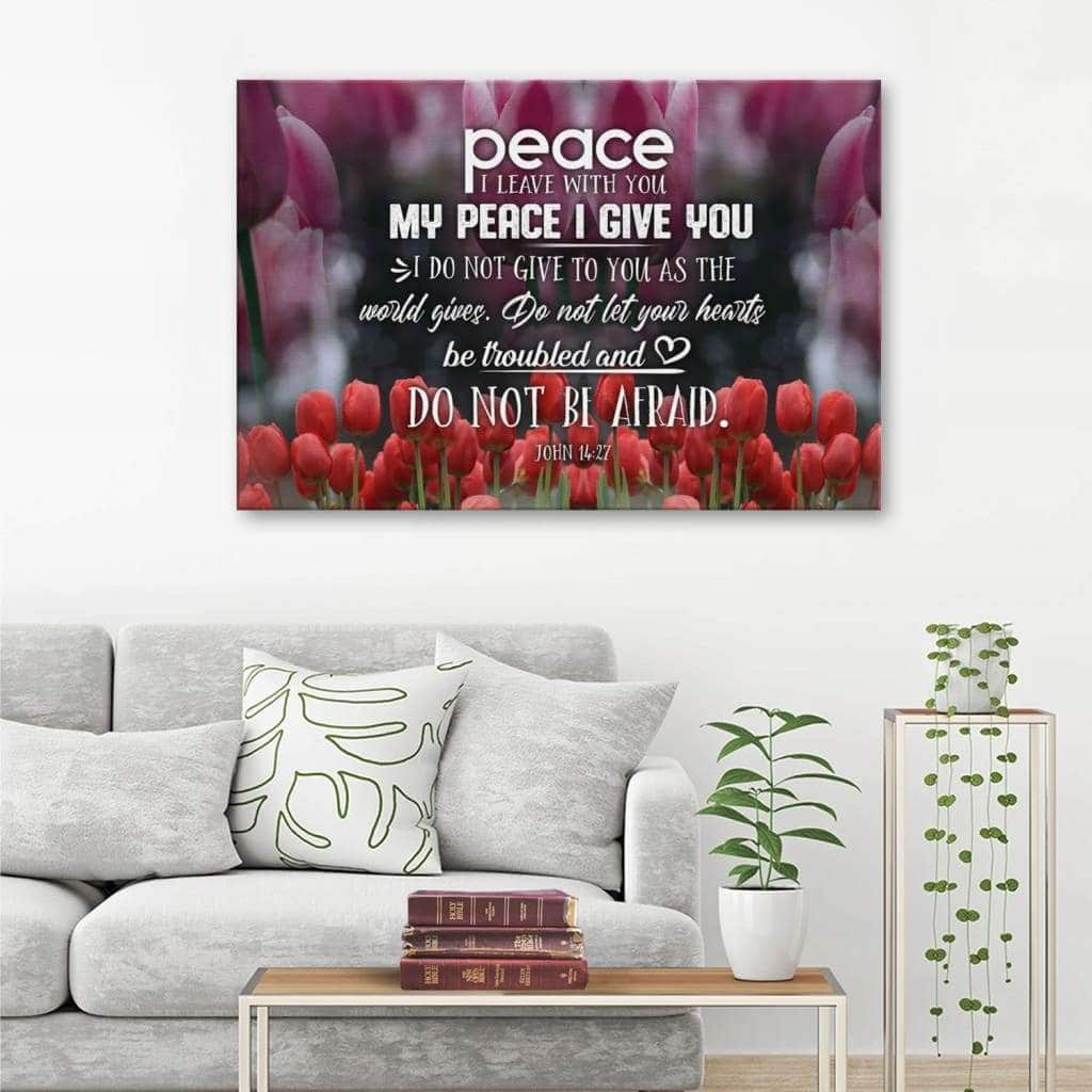 Christian Canvas Wall Art Peace I Leave With You John 14:27 Christian Canvas Wall Art Peace I Leave With You John 14:27