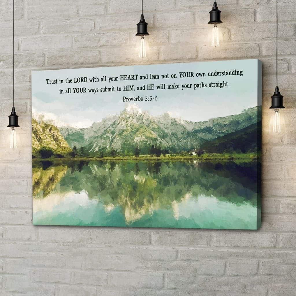 Christian Canvas Wall Art Proverbs 3:5-6 Trust In The Lord With All Your Heart Christian Canvas Wall Art Proverbs 3:5-6 Trust In The Lord With All Your Heart